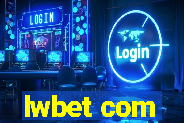 lwbet com