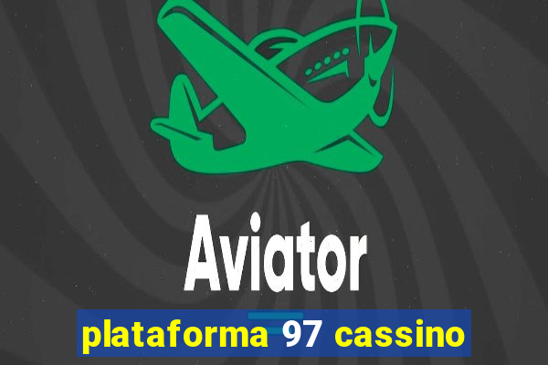 plataforma 97 cassino
