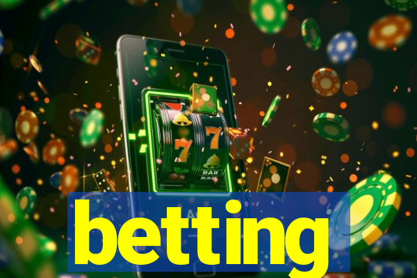 betting