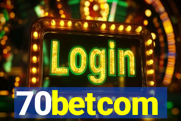 70betcom