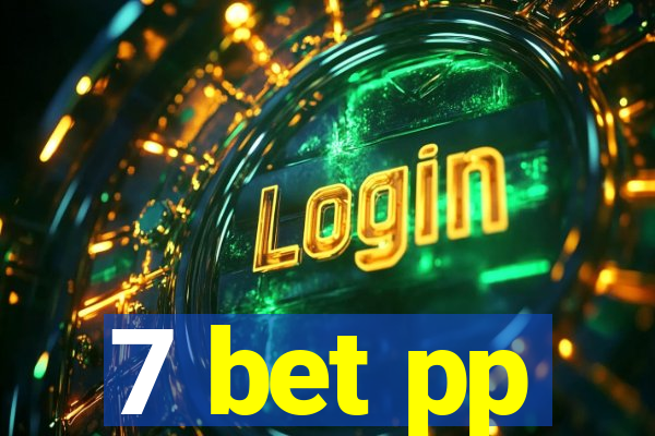 7 bet pp