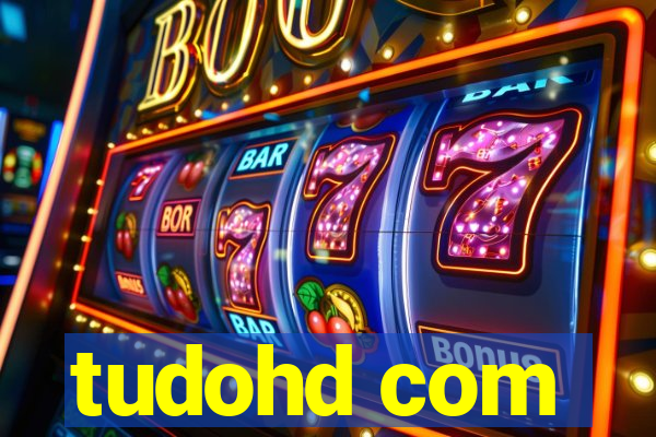tudohd com