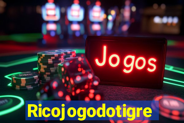 Ricojogodotigre