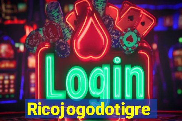 Ricojogodotigre