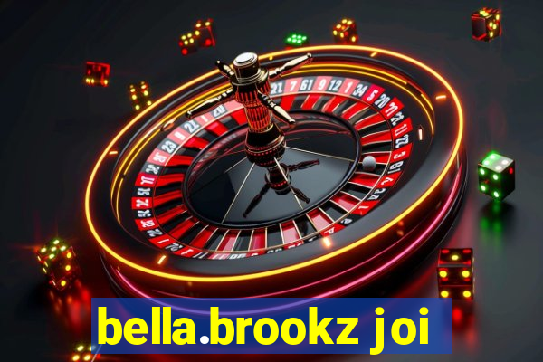bella.brookz joi
