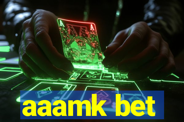 aaamk bet