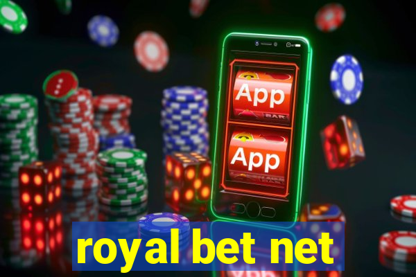 royal bet net