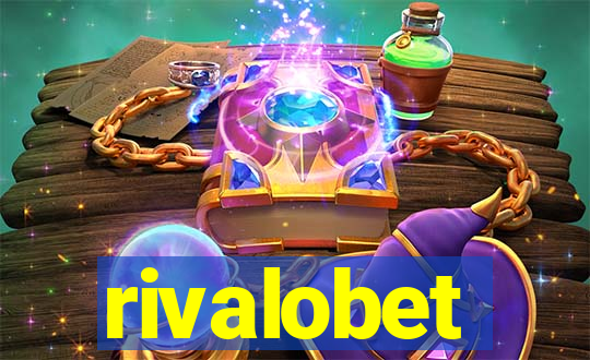 rivalobet