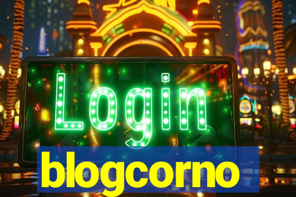 blogcorno