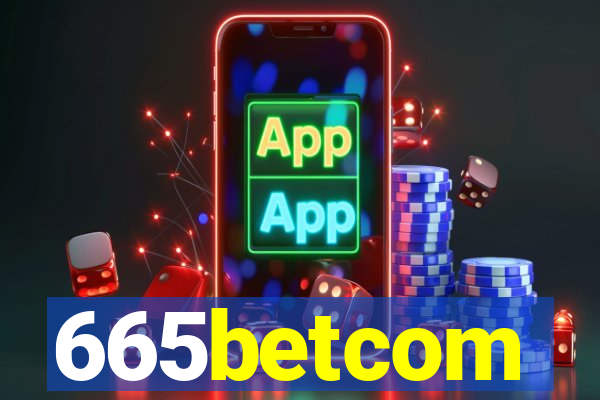 665betcom