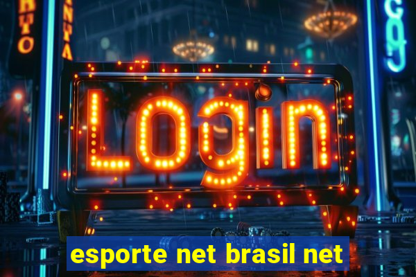 esporte net brasil net