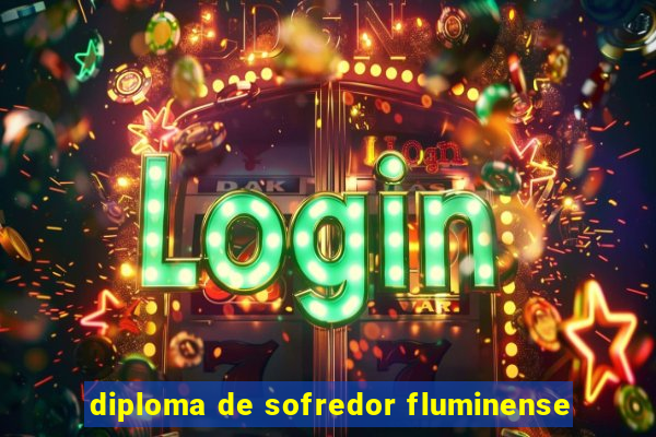 diploma de sofredor fluminense