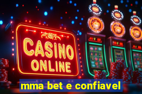 mma bet e confiavel
