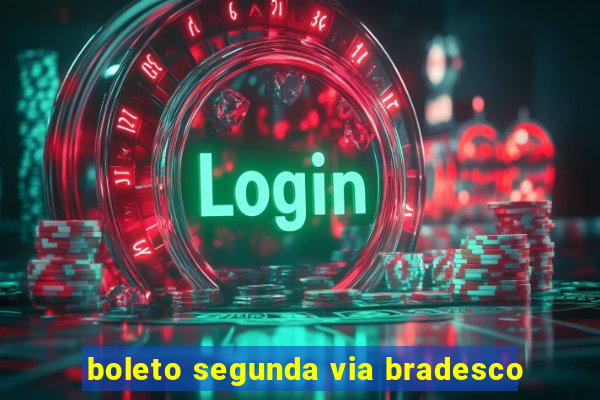 boleto segunda via bradesco