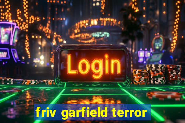 friv garfield terror