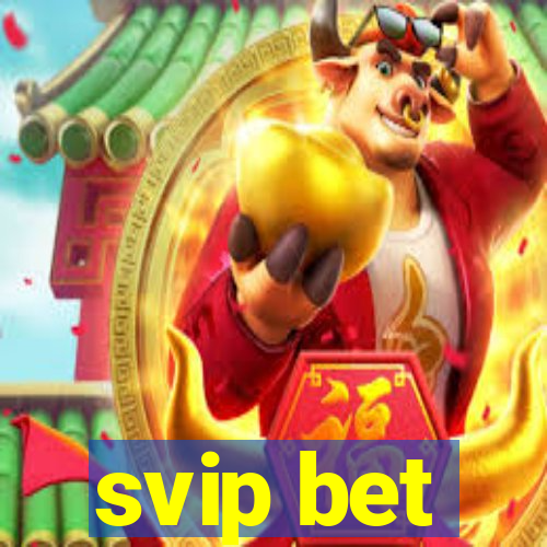 svip bet
