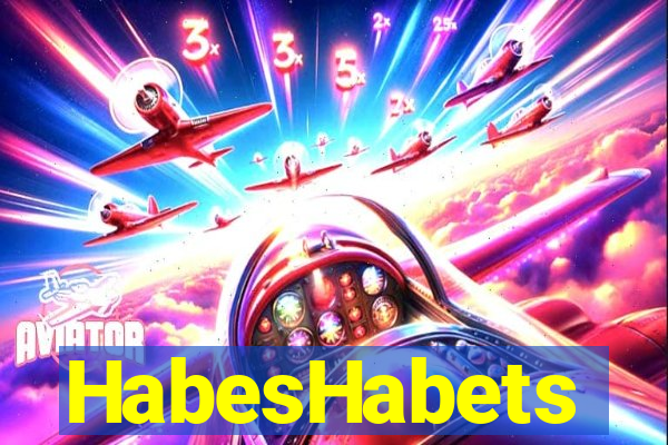 HabesHabets