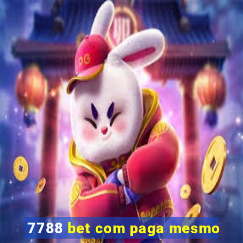 7788 bet com paga mesmo