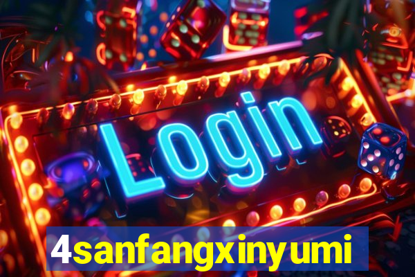 4sanfangxinyuming.com