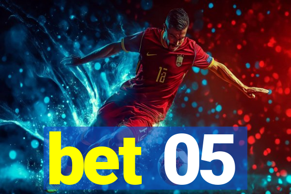 bet 05