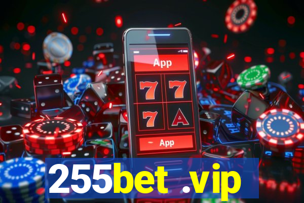 255bet .vip