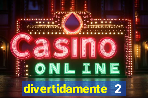 divertidamente 2 delisional xxx