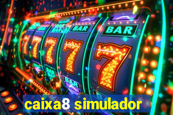 caixa8 simulador