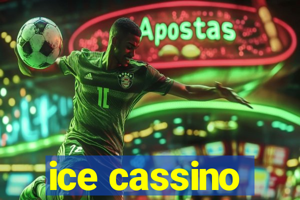 ice cassino