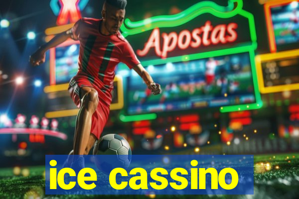 ice cassino