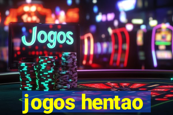 jogos hentao