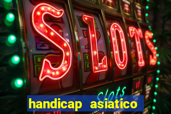 handicap asiatico 0.0 -0.5