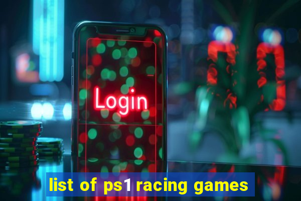 list of ps1 racing games