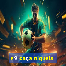s9 caça niqueis