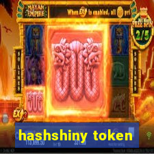 hashshiny token