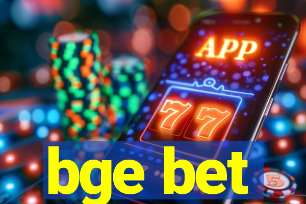 bge bet