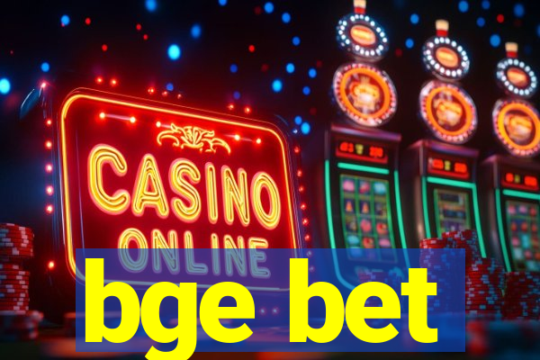bge bet