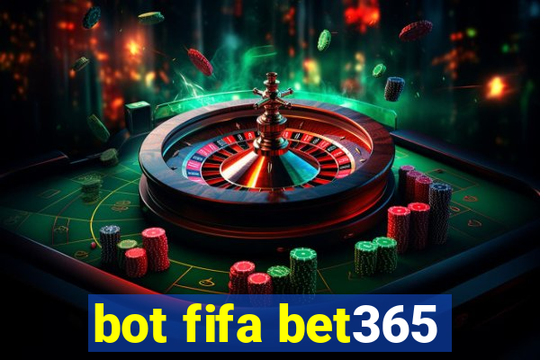 bot fifa bet365