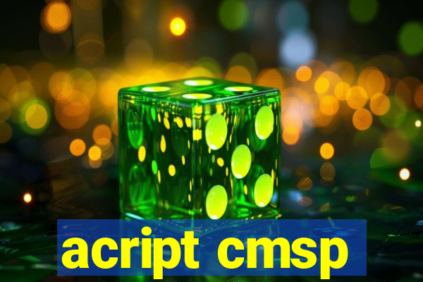 acript cmsp