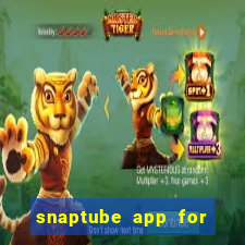 snaptube app for windows 7