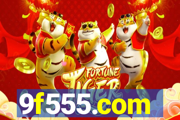 9f555.com