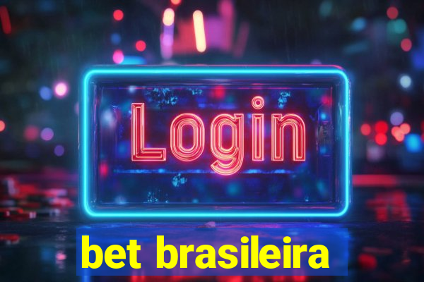 bet brasileira