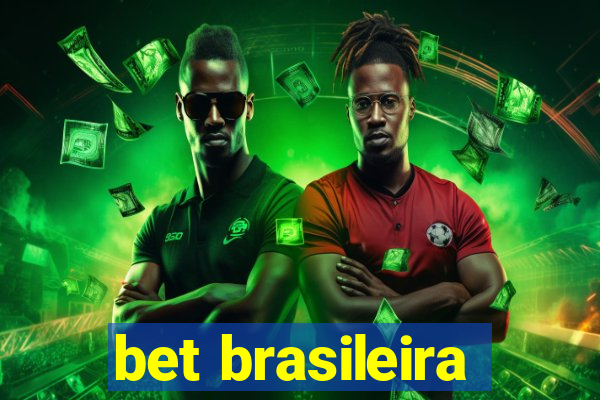 bet brasileira