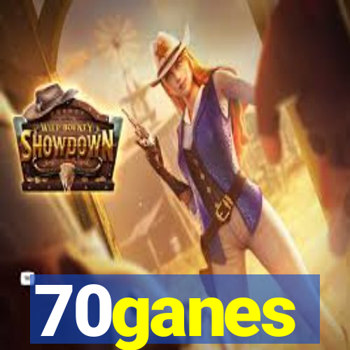 70ganes