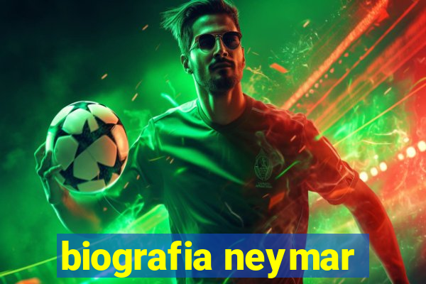 biografia neymar