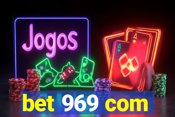 bet 969 com
