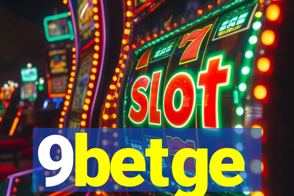 9betge