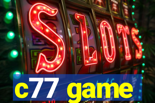c77 game