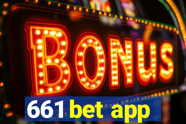 661 bet app