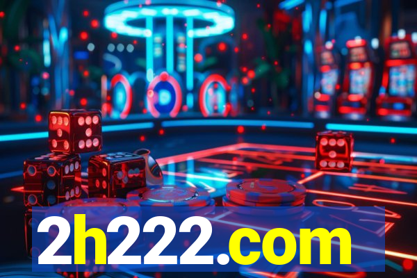 2h222.com
