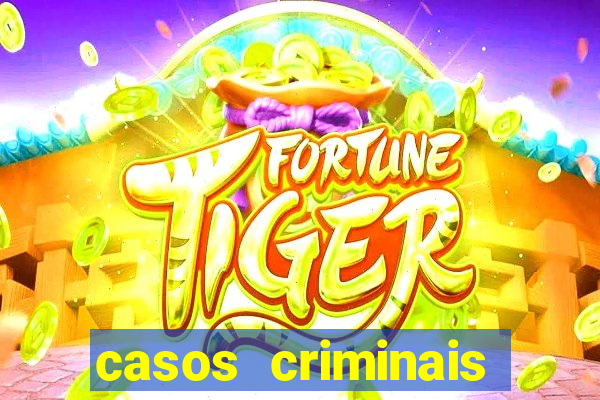 casos criminais para ler pdf